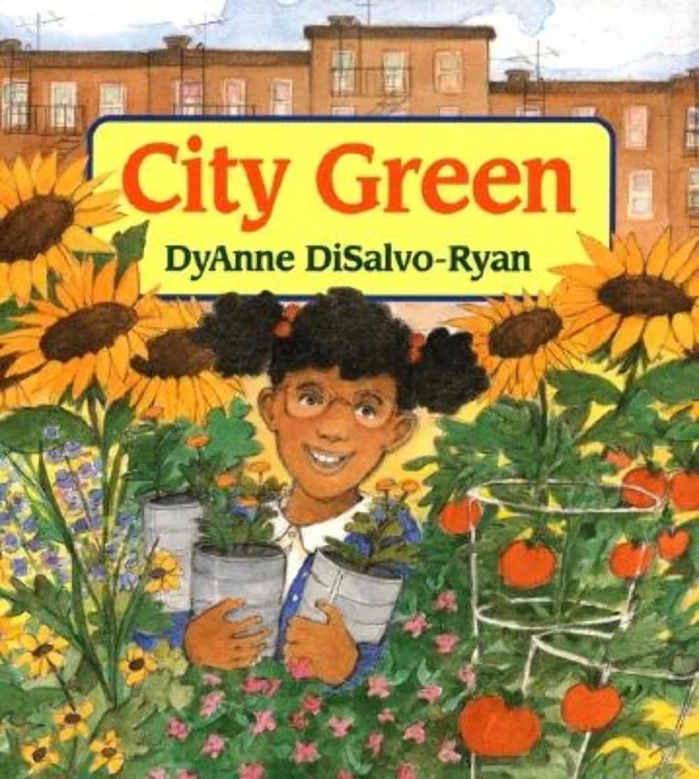 City Green: A Hopeful Classic About Neighborhood Community for Kids (Ages 4-8)