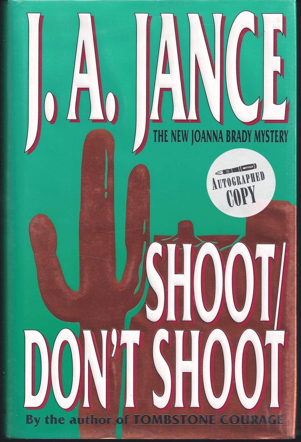 Shoot/Don't Shoot (Joanna Brady Mysteries, Book 3)