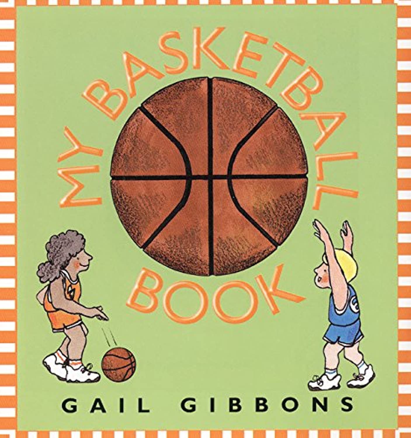 My Basketball Book: A Fun Picture Book About the Court and Making Baskets for Kids (Ages 4-8)