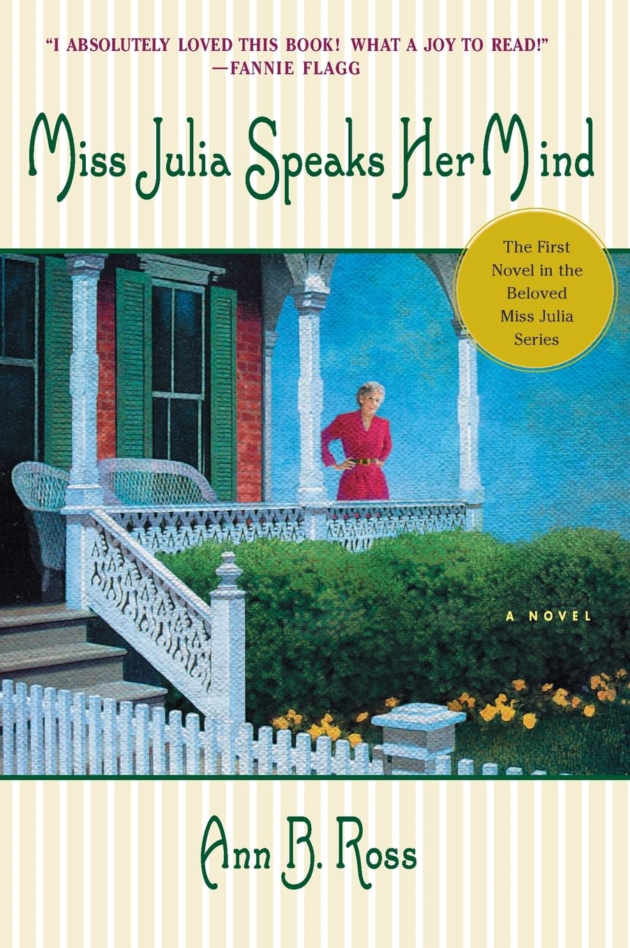 Miss Julia Speaks Her Mind: A Novel