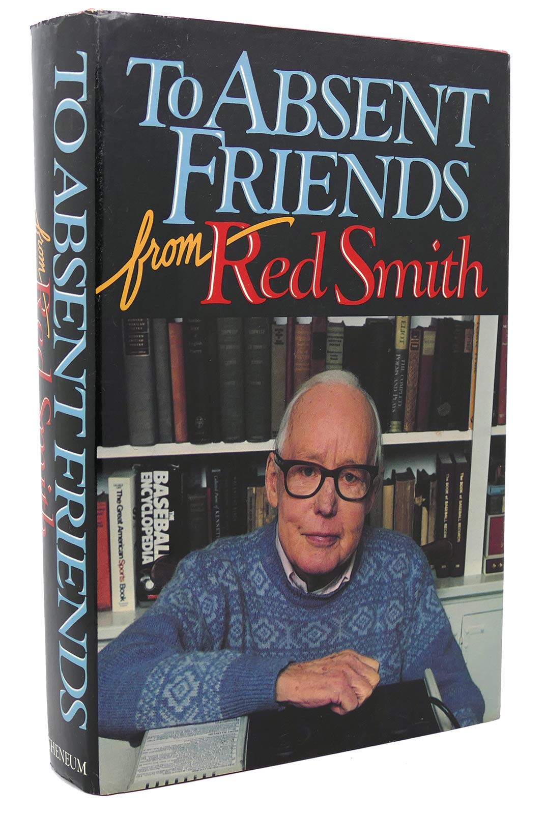 To Absent Friends