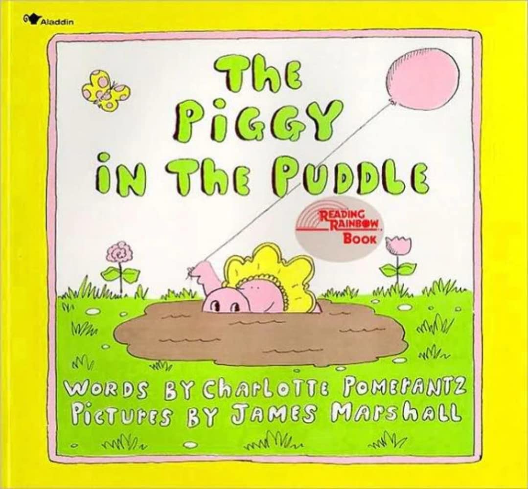 The Piggy in the Puddle (Reading Rainbow Books)