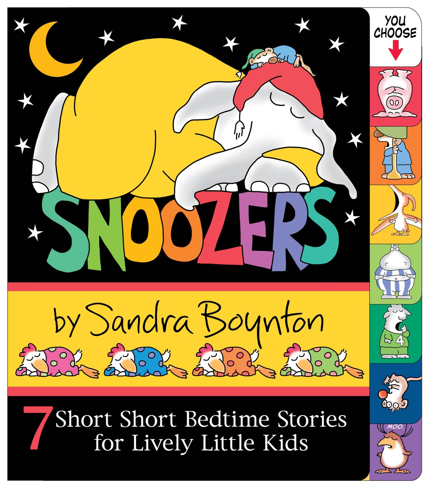 Snoozers : 7 Short Short Bedtime Stories for Lively Little Kids
