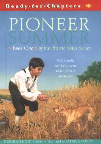 Prairie Skies: Pioneer Summer (Prairie Skies, 1)