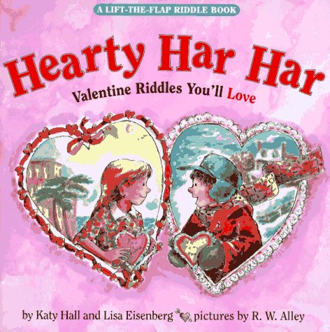 Hearty Har Har: Valentine Riddles You'll Love (Lift-The-Flap)