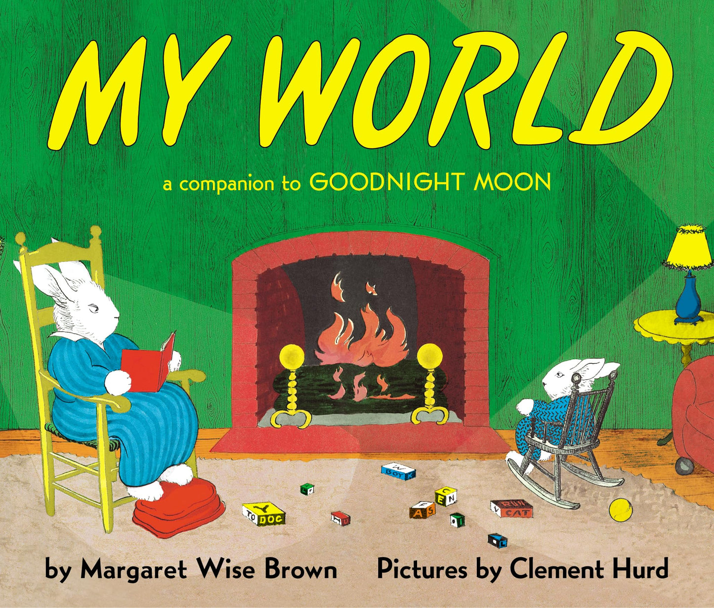 My World: A Companion to Goodnight Moon – The Beloved Classic Picture Book About a Bunny for Children (Ages 0-4)