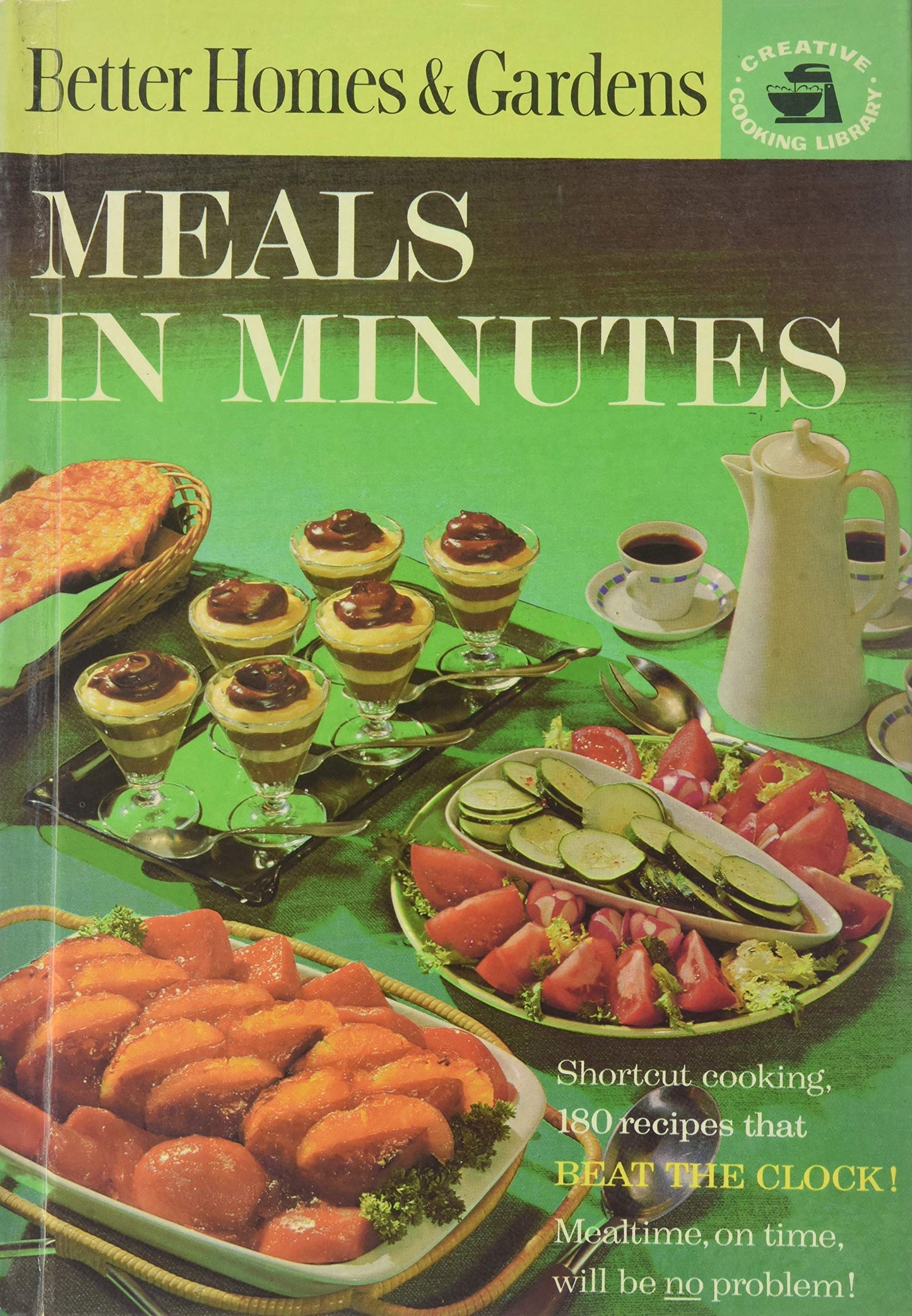 Meals in Minutes, BH&G Creative Cooking Library