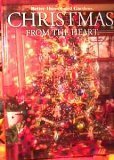Christmas From the Heart (Better Homes and Gardens Creative Collection, 11)