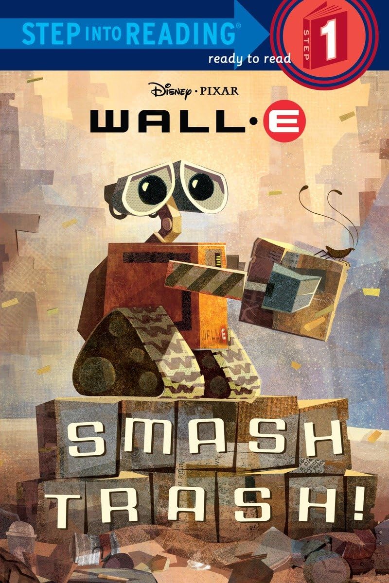 SMASH TRASH! ( WALL - E STEP INT