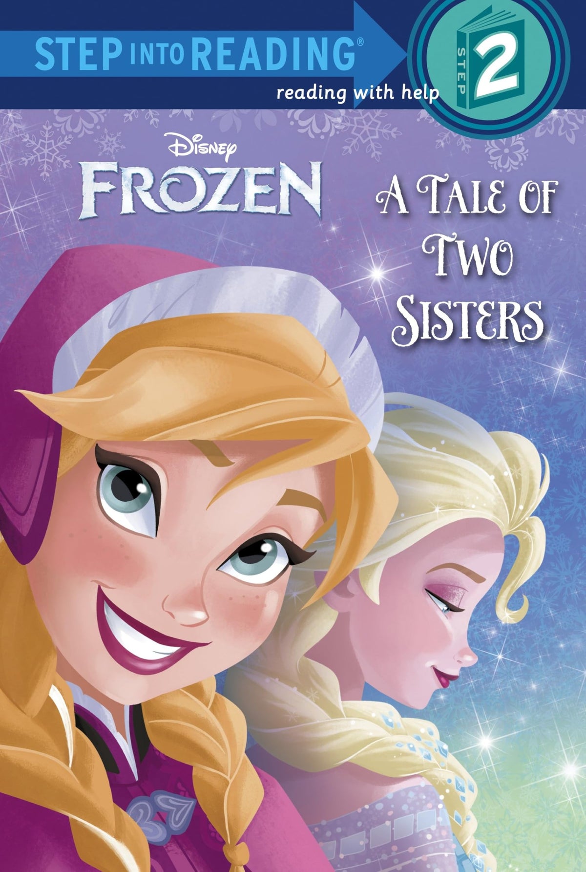 FROZEN: A TALE OF TWO SISTERS