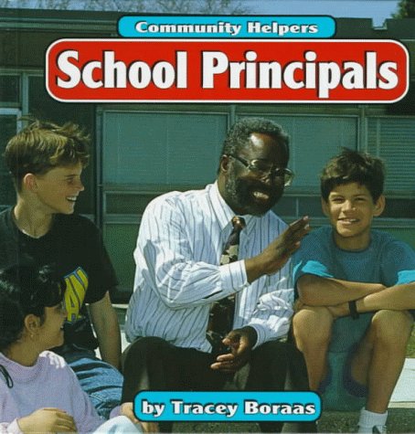 School Principals (Community Helpers)