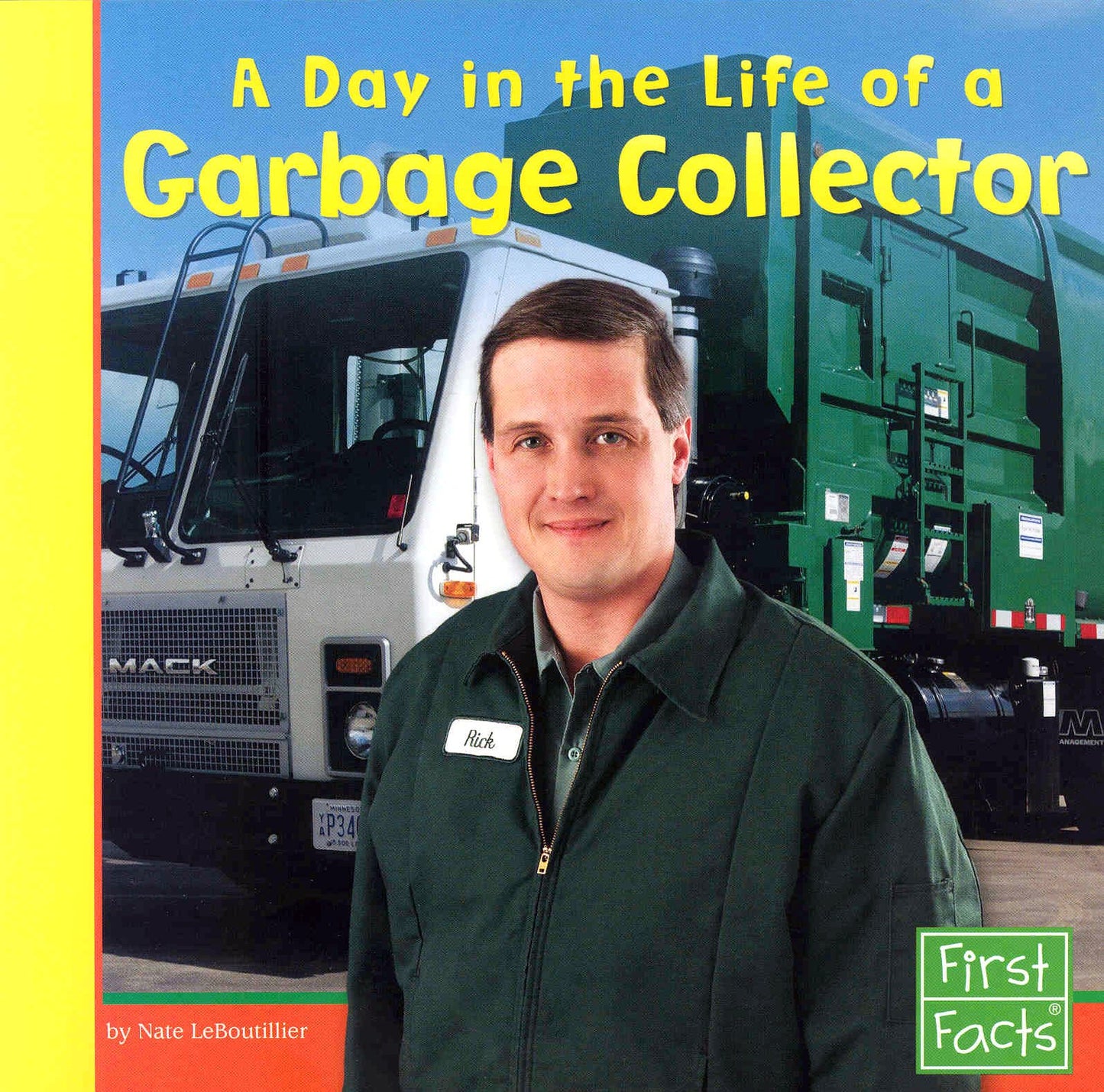 A Day in the Life of a Garbage Collector (Community Helpers at Work)