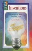 Inventions: Great Ideas and Where They Came From (High Five Reading - Green)