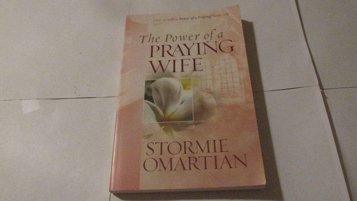 The Power of a Praying Wife