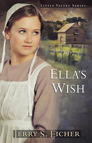 Ella's Wish (Little Valley Series)