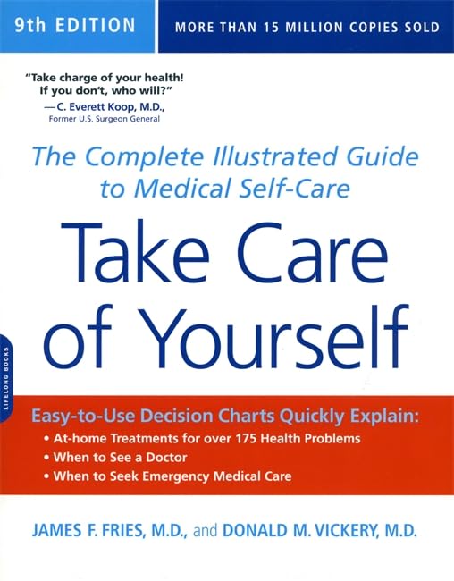 Take Care of Yourself, 9th Edition: The Complete Illustrated Guide to Medical Self-Care