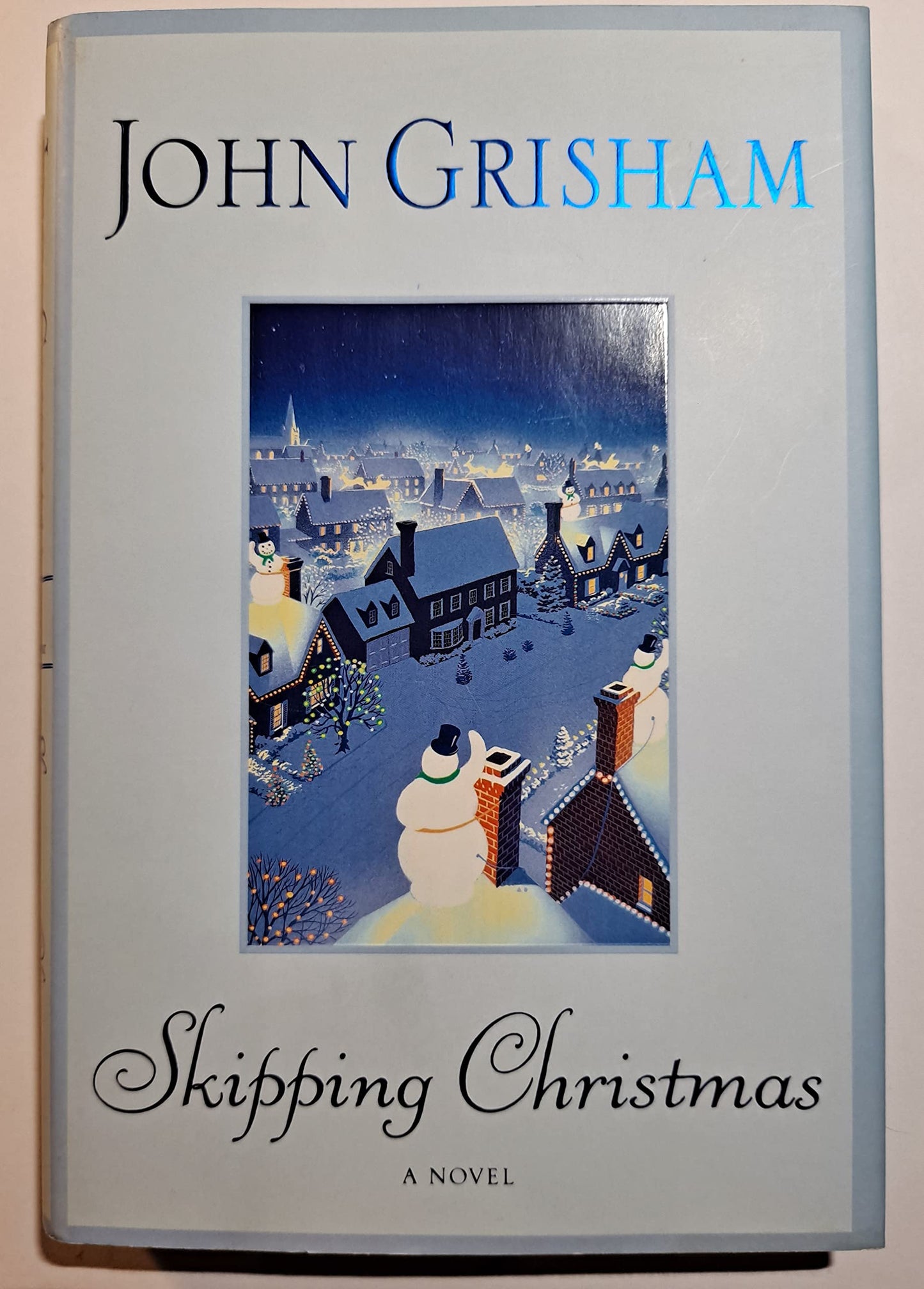 Skipping Christmas: a Novel