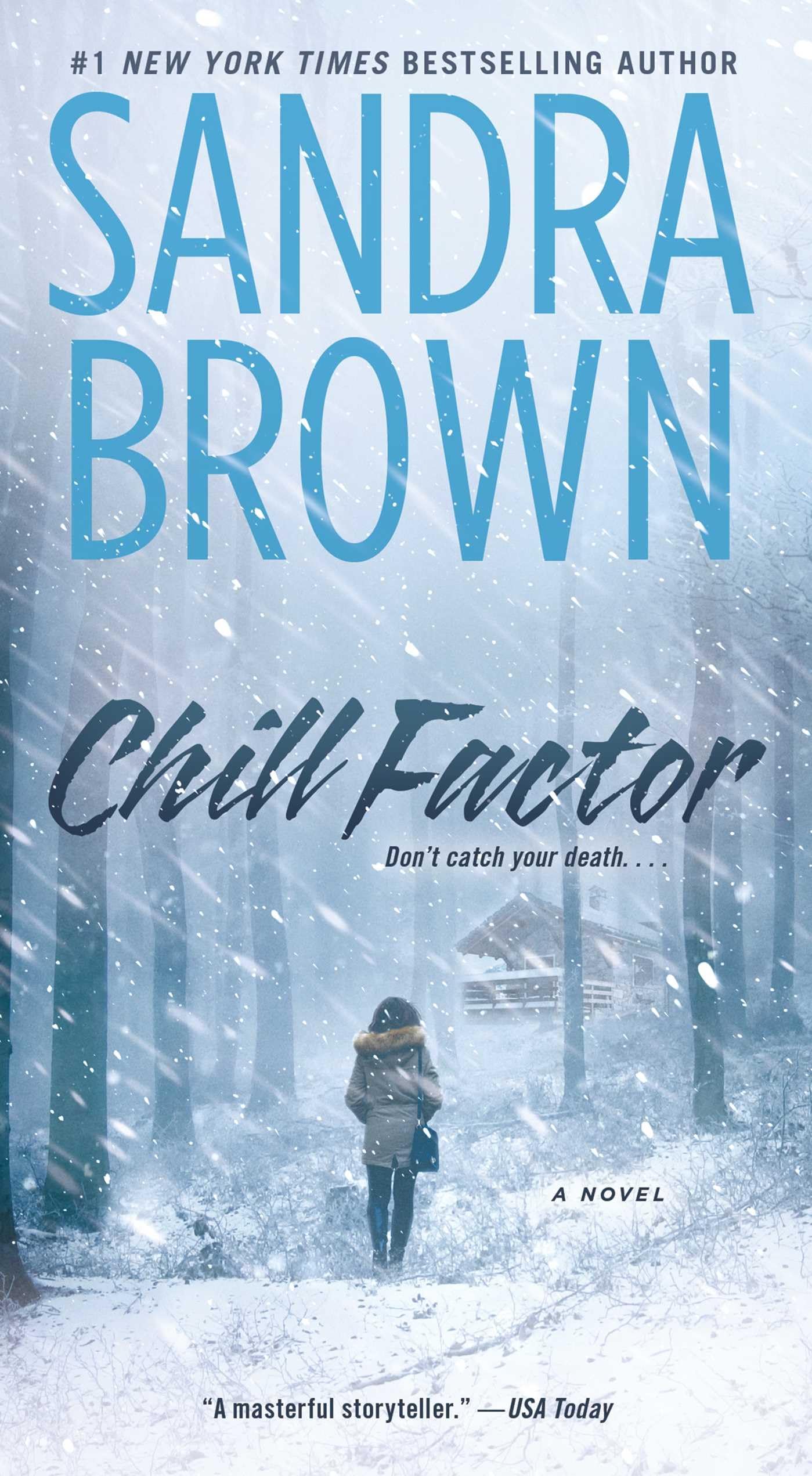 CHILL FACTOR: A NOVEL