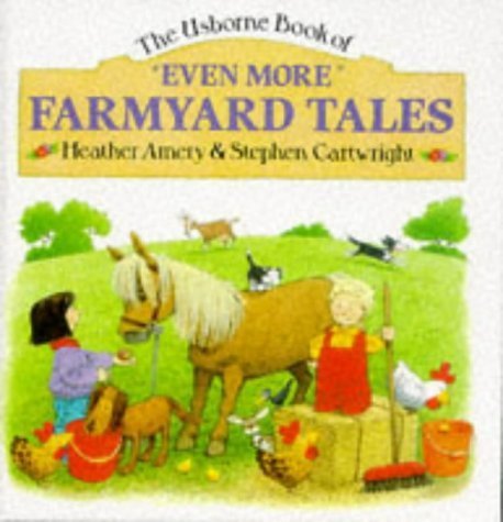 Even More Farmyard Tales (Farmyard Tales Series) - 6442