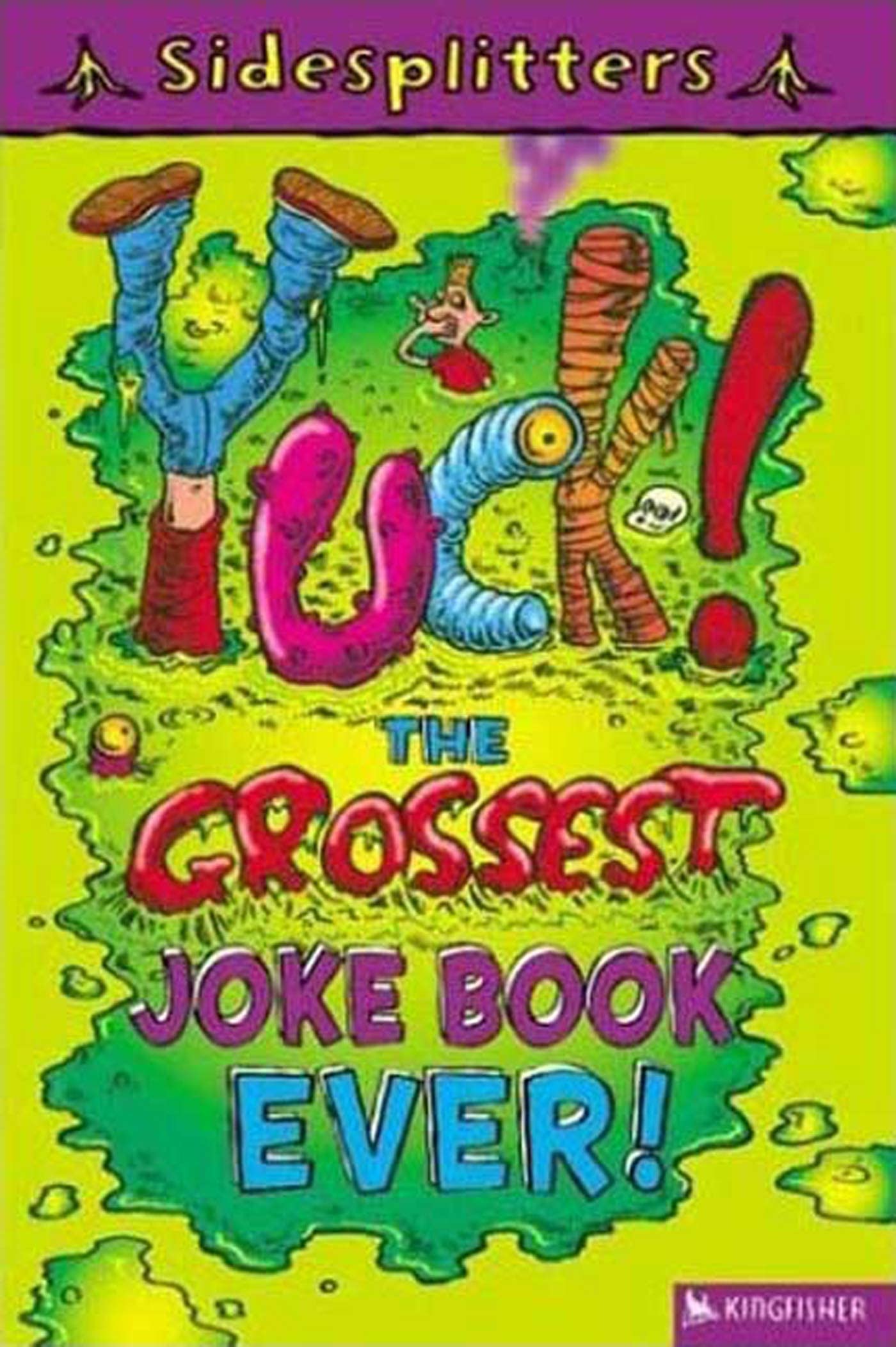 Sidesplitters: Yuck!: The Grossest Joke Book Ever!
