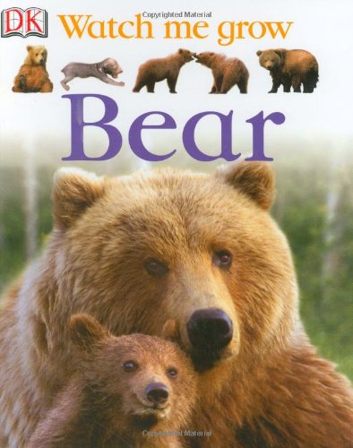 Bear (Watch Me Grow)