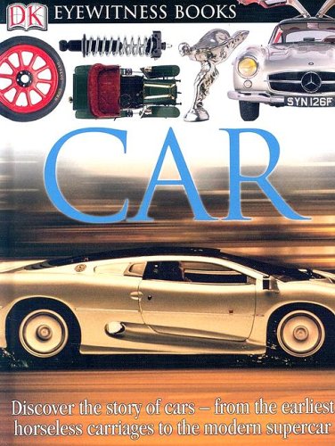 DK Eyewitness Books: Car