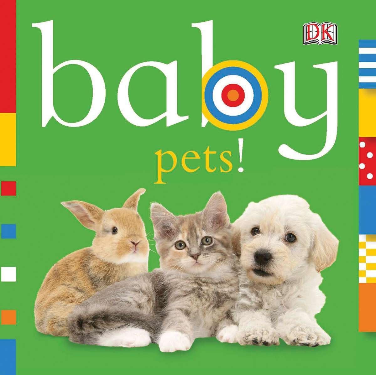 Baby: Pets! (Chunky Baby)