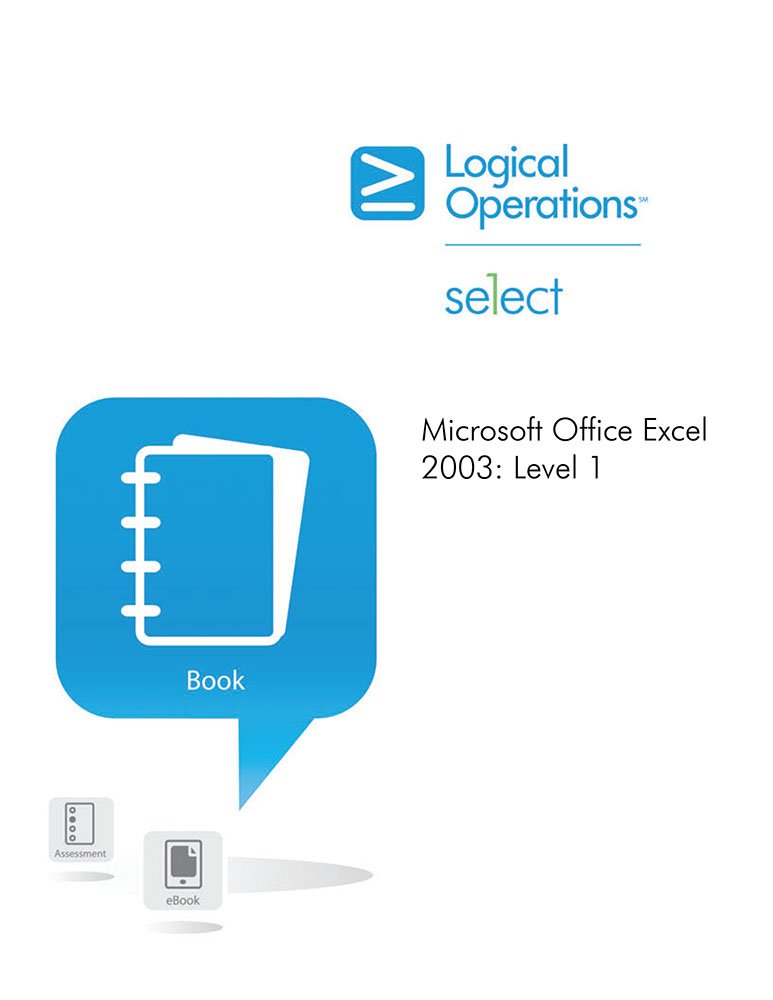 Microsoft Office Excel 2003 (MOUS) Level 1with CD (Level 1)