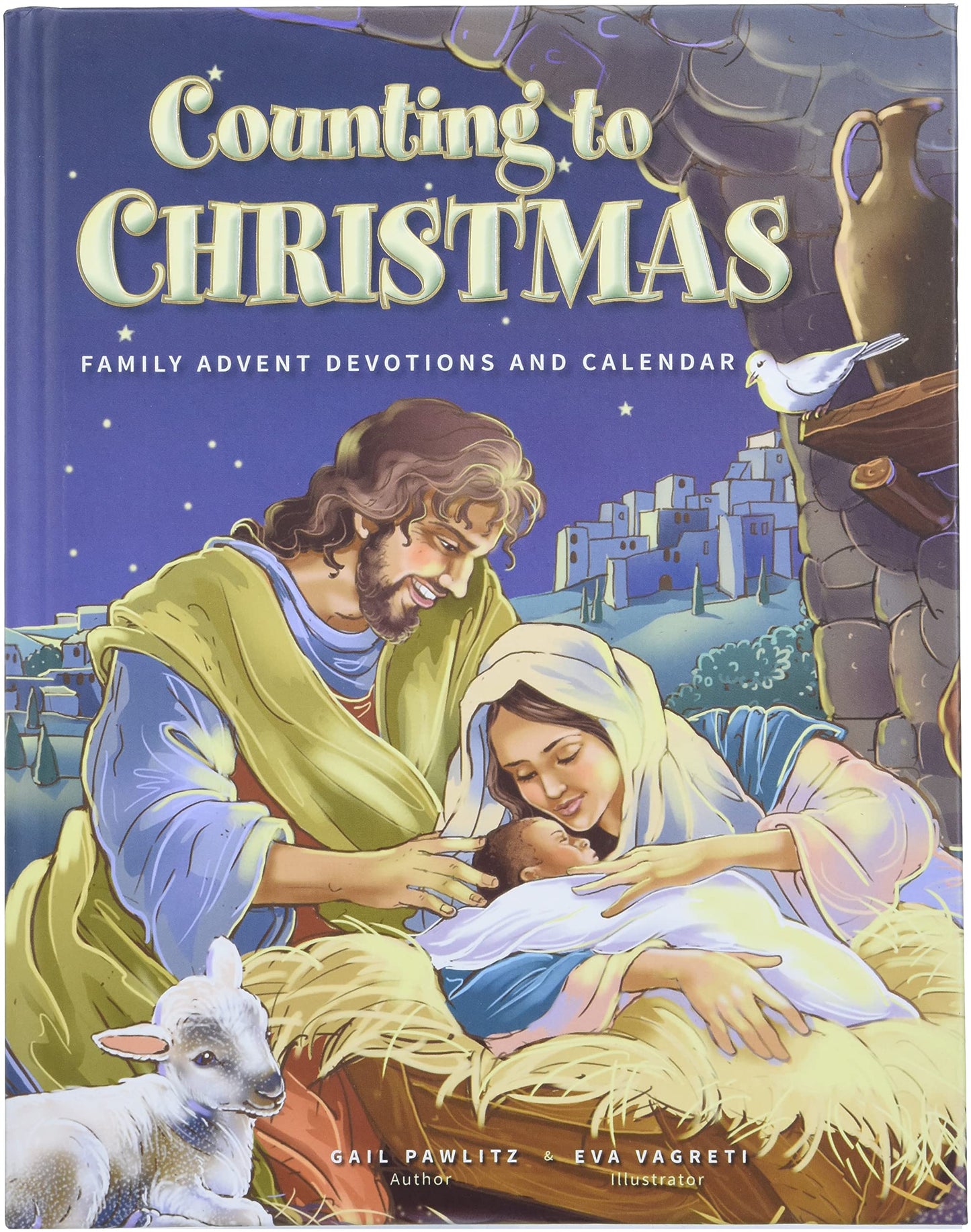 Counting to Christmas: Family Advent Devotions