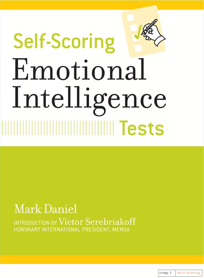 Self-Scoring Emotional Intelligence Tests (Self-Scoring Tests)