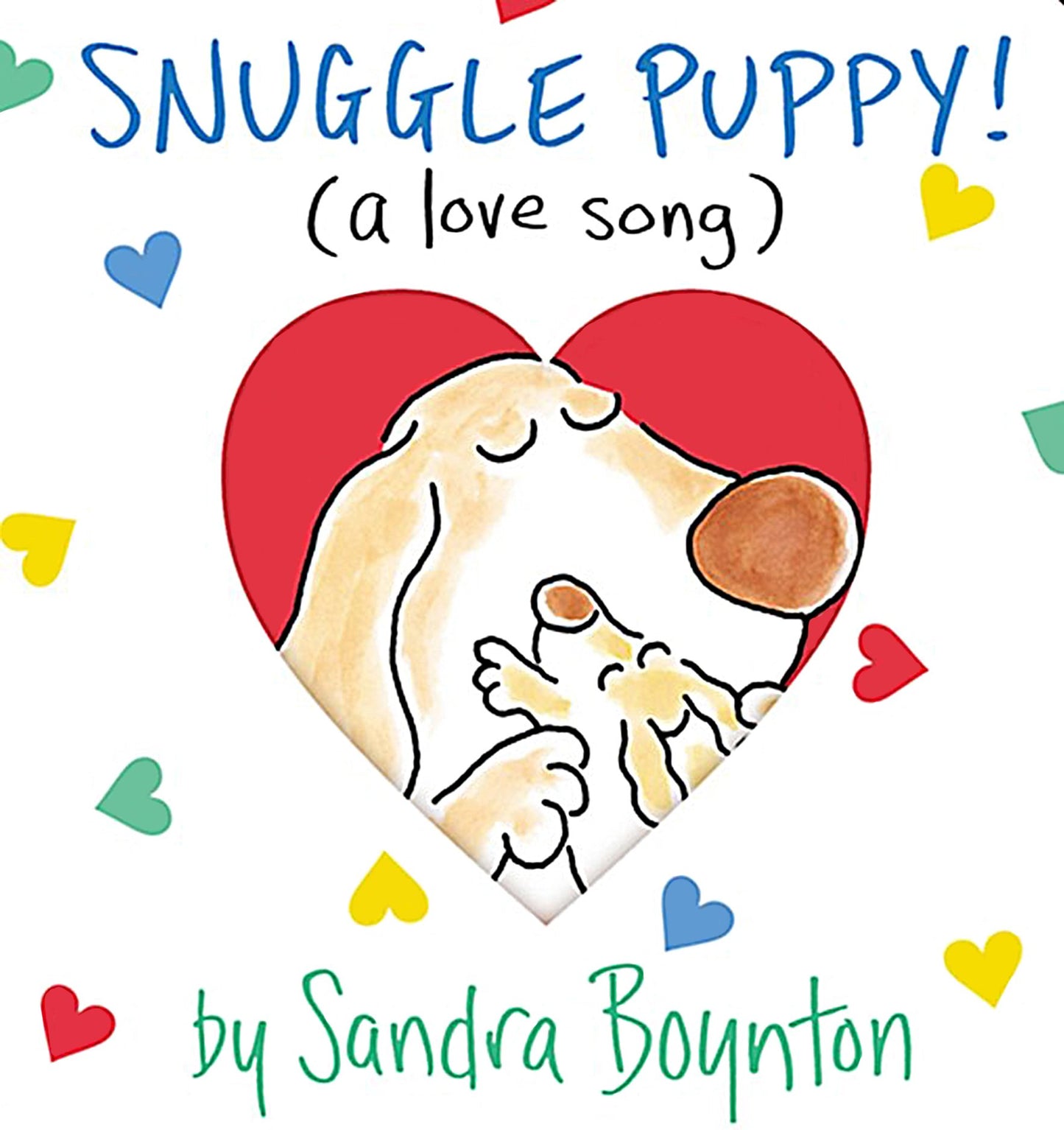 SNUGGLE PUPPY! (BOYNTON ON BOARD