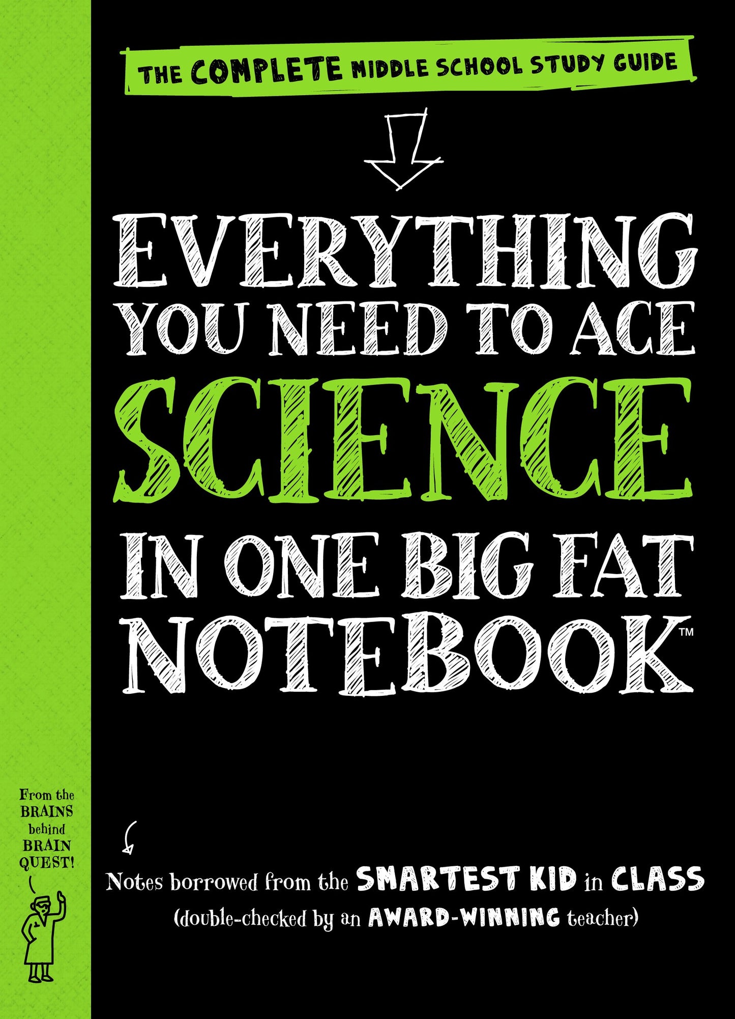 Everything You Need to Ace Science in One Big Fat Notebook: The Complete Middle School Study Guide (Big Fat Notebooks) - 2322