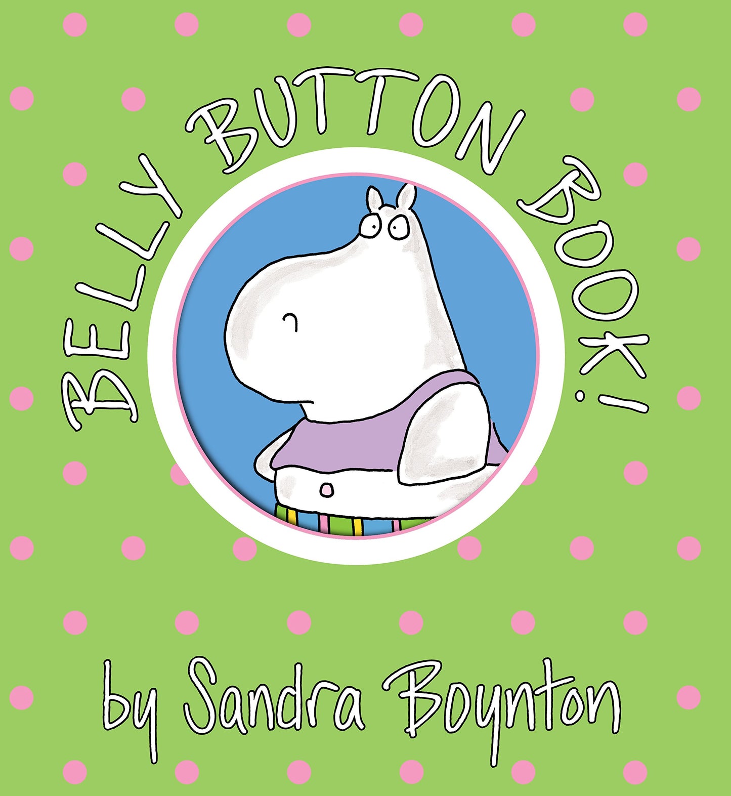 Belly Button Book! (Oversized Lap Edition) (Boynton on Board)