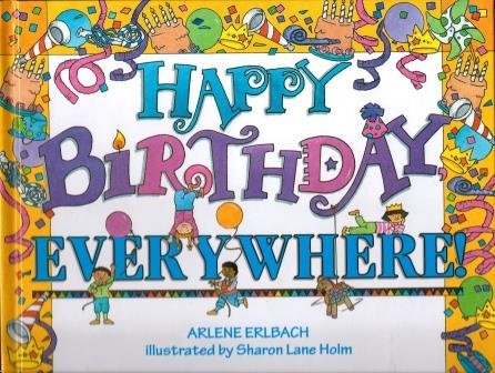 Happy Birthday, Everywhere