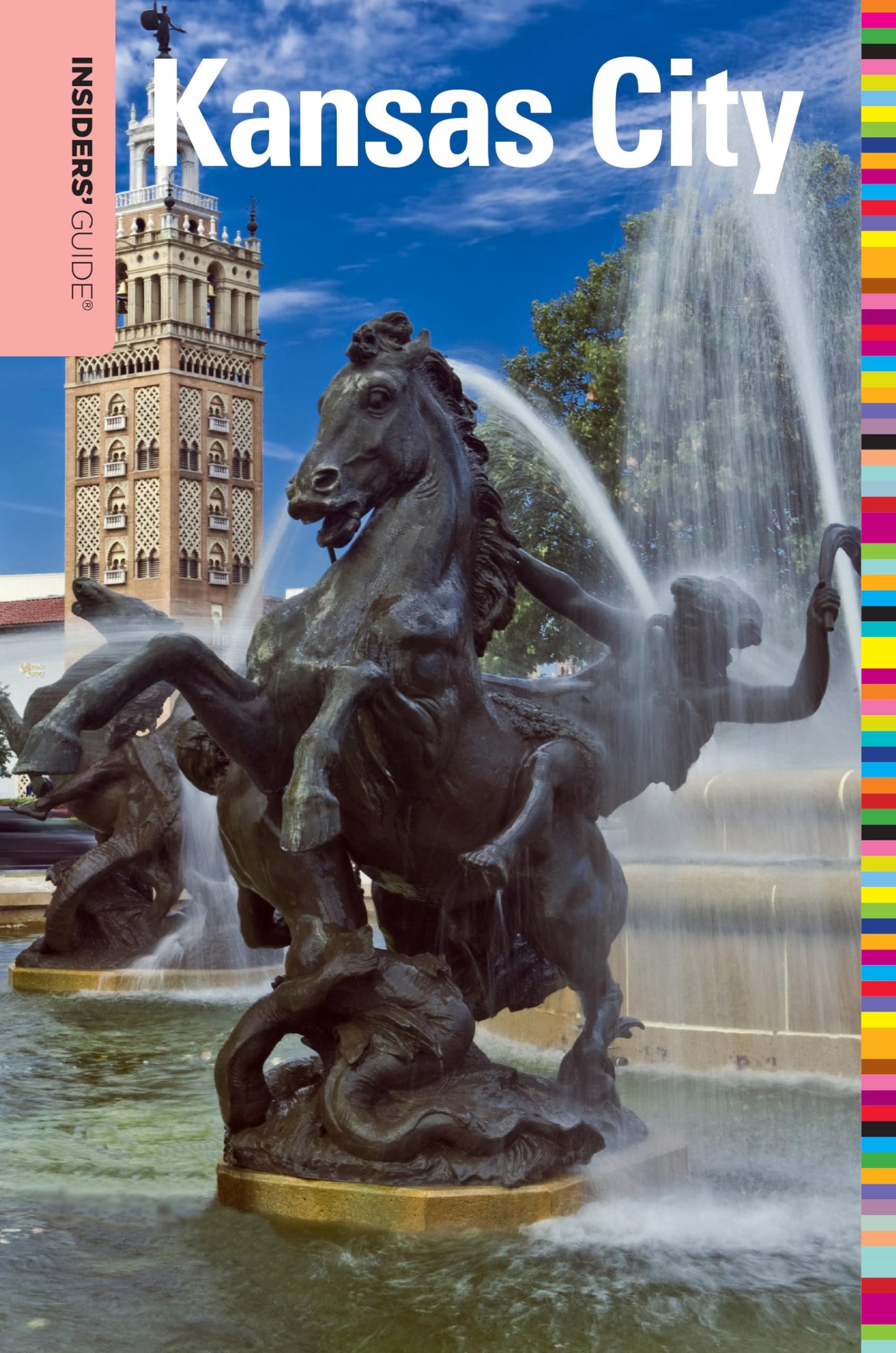 Insiders' Guide® to Kansas City (Insiders' Guide Series)