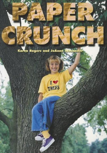 Paper Crunch: Student Reader Grade 3, Level 16 (Rigby Literacy)