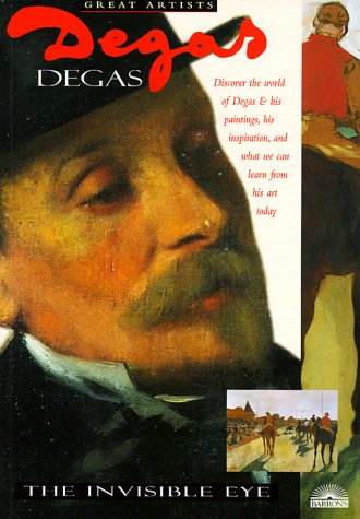 Degas: The Invisible Eye