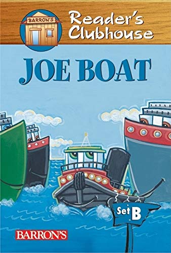 Joe Boat (Reader's Clubhouse Level 2 Reader)