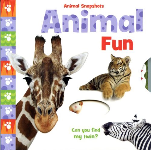 Animal Fun (Animal Snapshots)