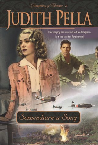 Somewhere a Song (Daughters of Fortune, Book 2)