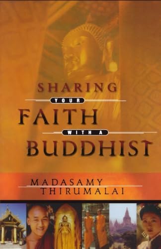 Sharing Your Faith With a Buddhist