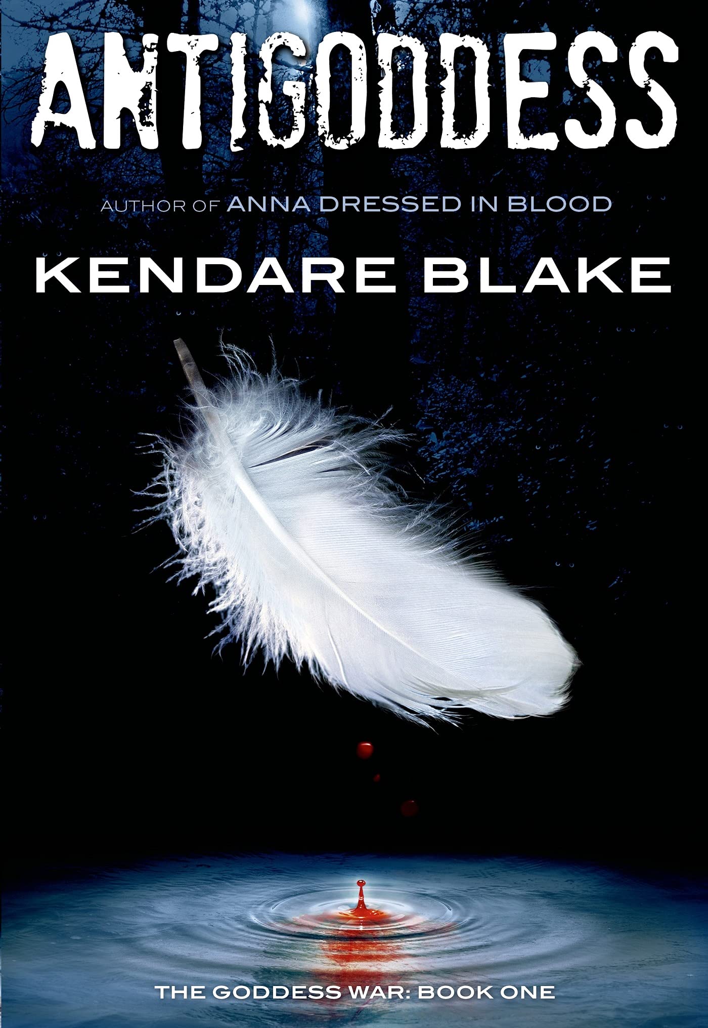 Antigoddess (The Goddess War, 1)
