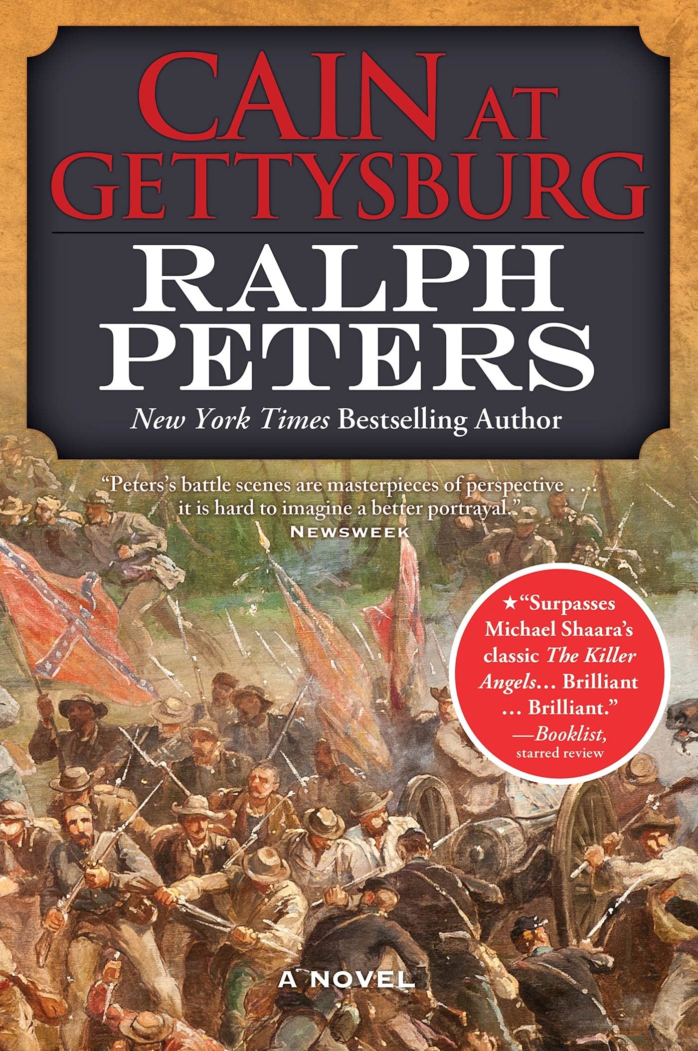 Cain at Gettysburg: A Novel (The Battle Hymn Cycle, 1)