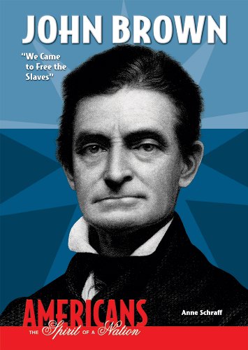 John Brown: "We Came to Free the Slaves" (Americans: The Spirit of a Nation)