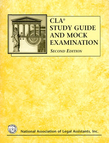 CLA Study Guide and Mock Examamination