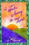To Take Away the Hurt: Insights to Healing
