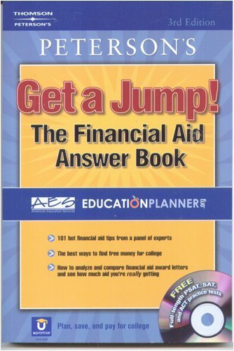 Peterson's Get a Jump! The Financial Aid Answer Book