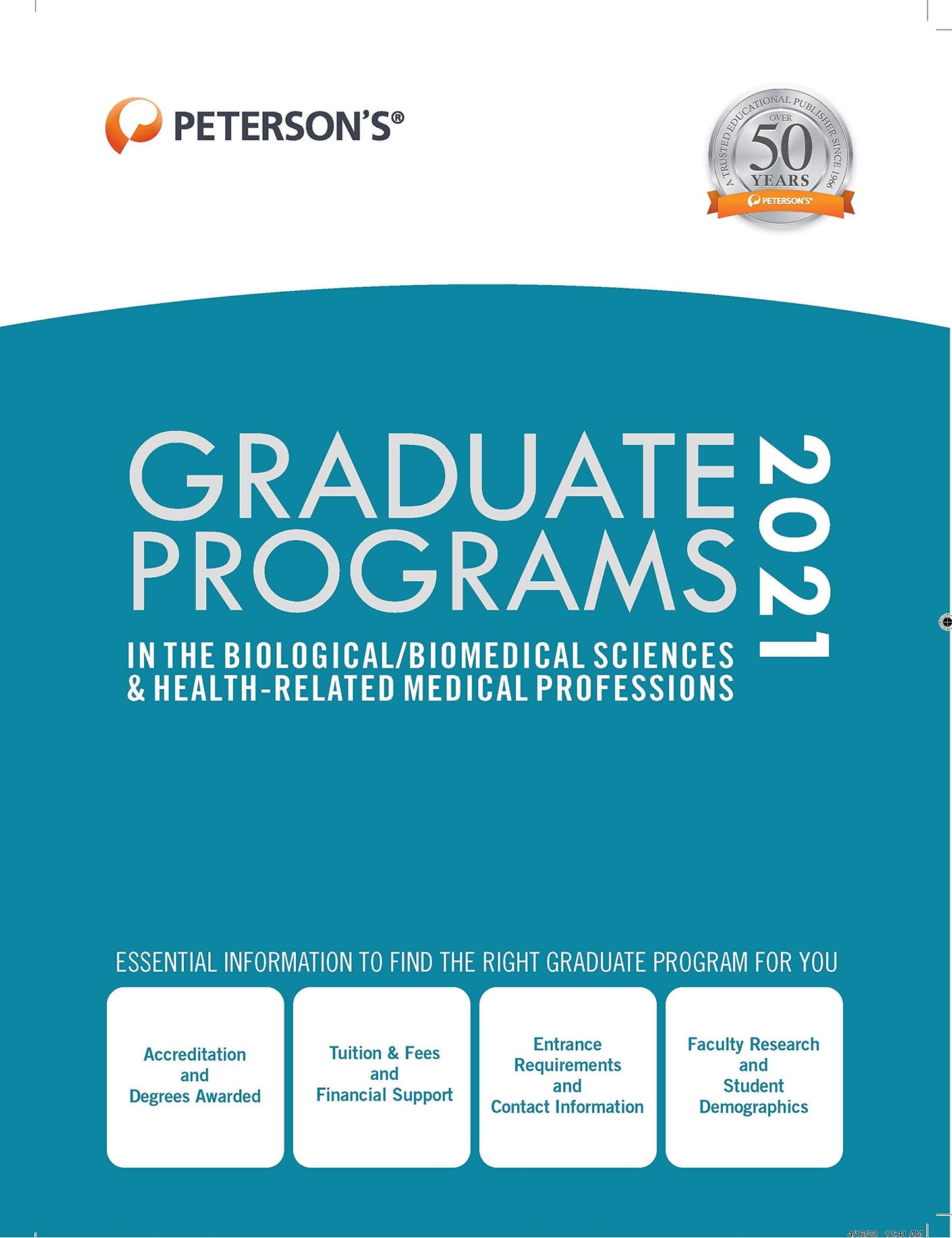 Graduate Programs in the Biological/Biomedical Sciences & Health-Related Medical Professions 2021 (Peterson's Graduate Programs in the Biological ... & Health-related Medical Professions)
