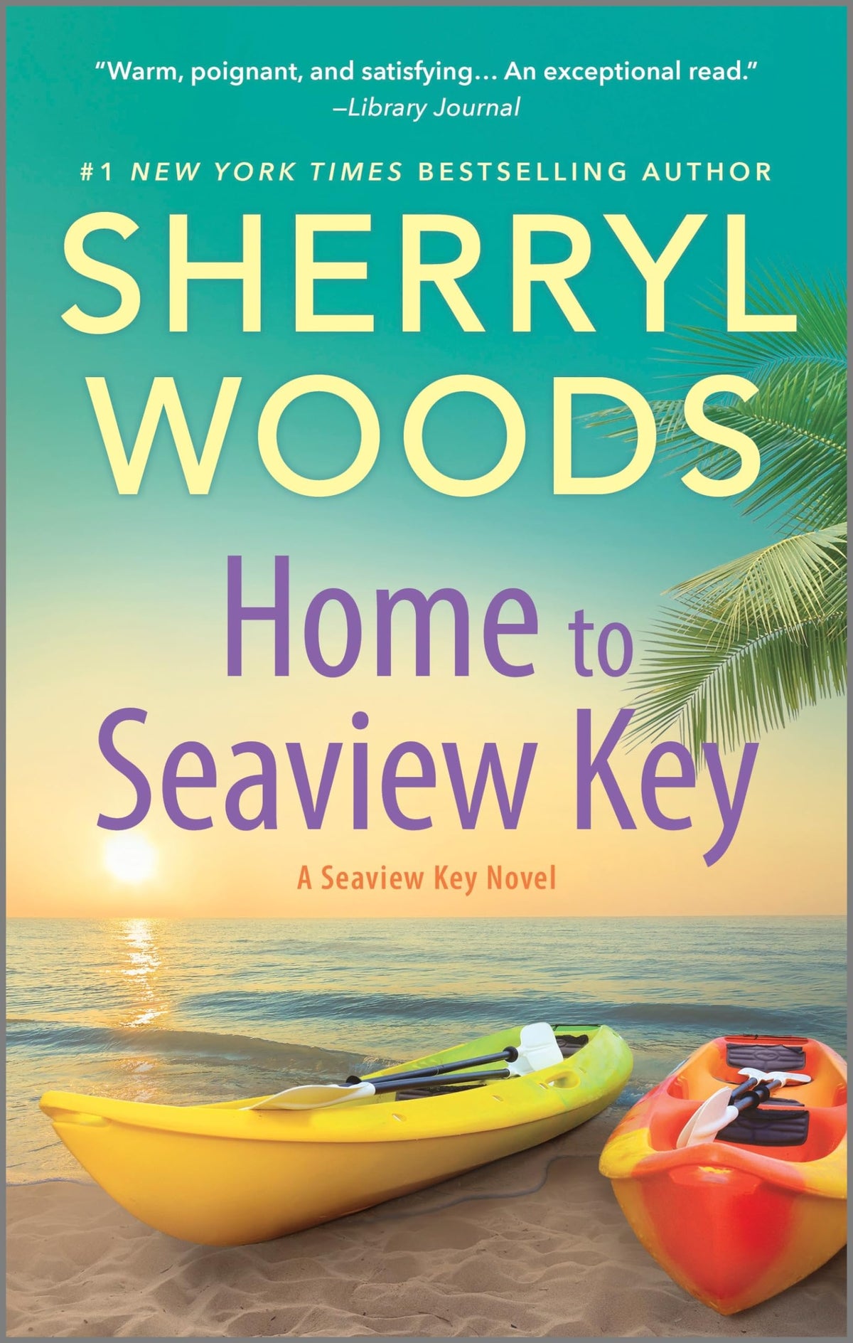 Home to Seaview Key: A Novel – A Moving Beach Romance About Second Chances and Broken Hearts