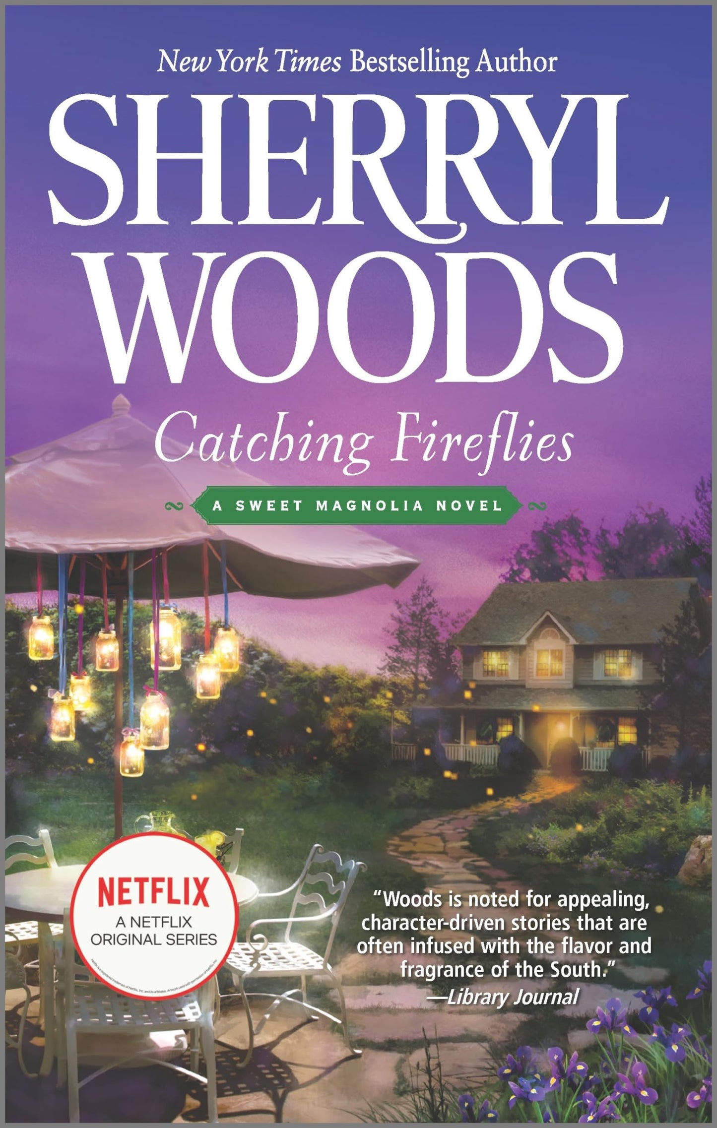 Catching Fireflies (A Sweet Magnolias Novel, 9)